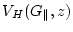 $\displaystyle V_H(G_\parallel ,z)$