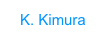K. Kimura