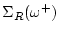 $\displaystyle \Sigma_R(\omega ^+)$