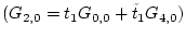 $\displaystyle ( G_{2,0}= t_1 G_{0,0} + \tilde{t}_{1} G_{4,0} )$