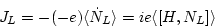 \begin{displaymath}
J_L = - (-e) \langle \dot{N}_L \rangle = i e \langle [ H, N_L ] \rangle
\end{displaymath}