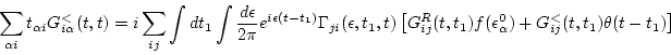 \begin{displaymath}
\sum_{\alpha i} t_{\alpha i} G_{i \alpha }^<(t,t) =
i \sum_...
...f(\epsilon _\alpha ^0) + G_{ij}^<(t,t_1) \theta(t-t_1) \right]
\end{displaymath}