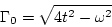 \begin{displaymath}
\Gamma _0 = \sqrt{ 4 t^2 - \omega ^2 }
\end{displaymath}