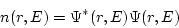 \begin{displaymath}
n(r,E) = \Psi^*(r,E) \Psi(r,E)
\end{displaymath}