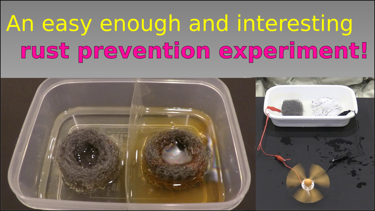 An easy enough and interesting rust prevention experiment!
