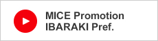 MICE Promotion IBARAKI Pref.
