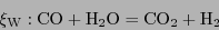 \begin{displaymath}
\ensuremath{\xi_{\mathrm{W}}}: \ensuremath{\mathrm{CO}}+ \en...
...hrm{O}}= \ensuremath{\mathrm{CO}_2}+ \ensuremath{\mathrm{H}_2}
\end{displaymath}