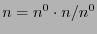 $n=n^0 \cdot n/n^0$