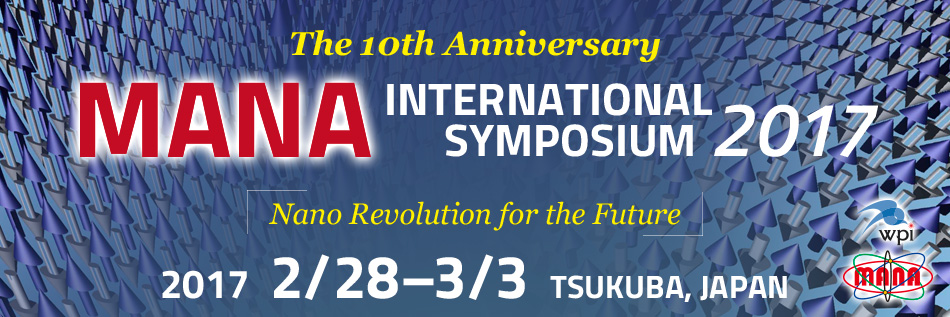 MANA Int'l Symposium 2017