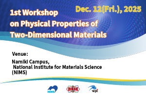 The 1st Workshop on Physical Properties of Two-Dimensional Materials image