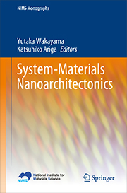 System-Materials Nanoarchitectonics