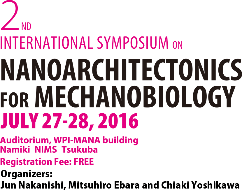 2nd_international_symposium_on_nanoarchitectonics_for_mechanobiology