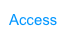 Access