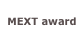 MEXT award