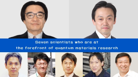 Seven scientists who are at the forefront of quantum materials research